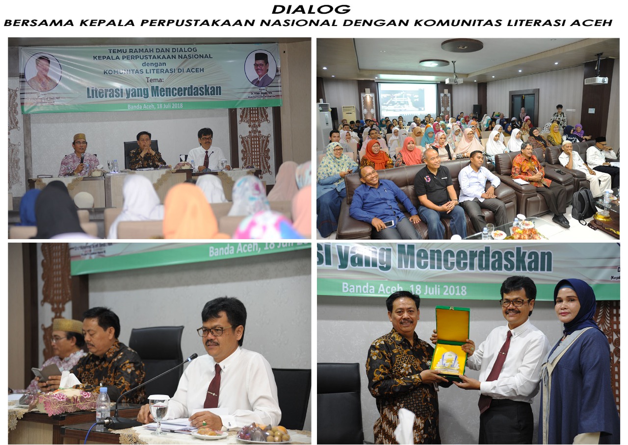 Dialog Bersama Kepala Perpustakaan Nasional Dengan Komunitas Literasi Aceh Dengan Tema : Literasi Mencerdaskan